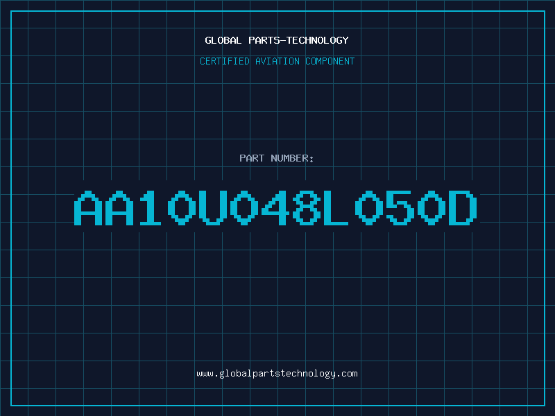 Aviation Part AA10U048L050D