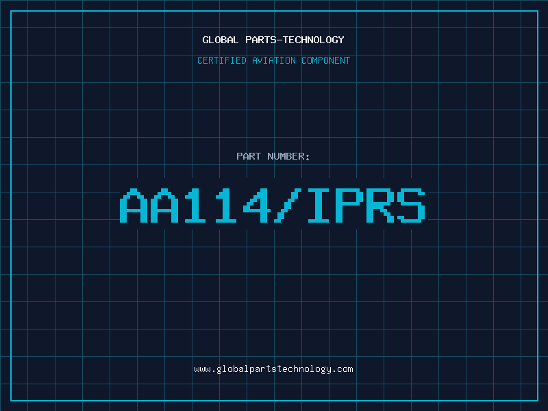 Aviation Part AA114/IPRS