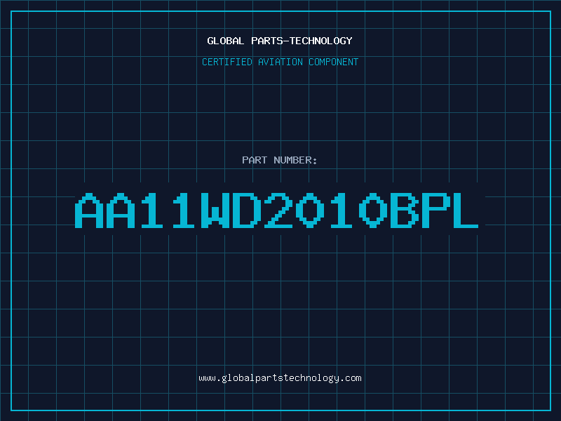 Aviation Part AA11WD2010BPL