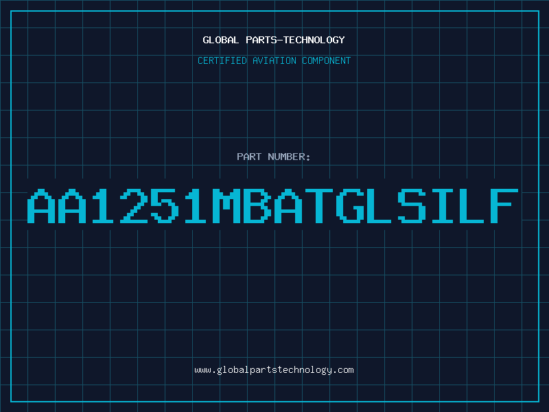 Aviation Part AA1251MBATGLSILF