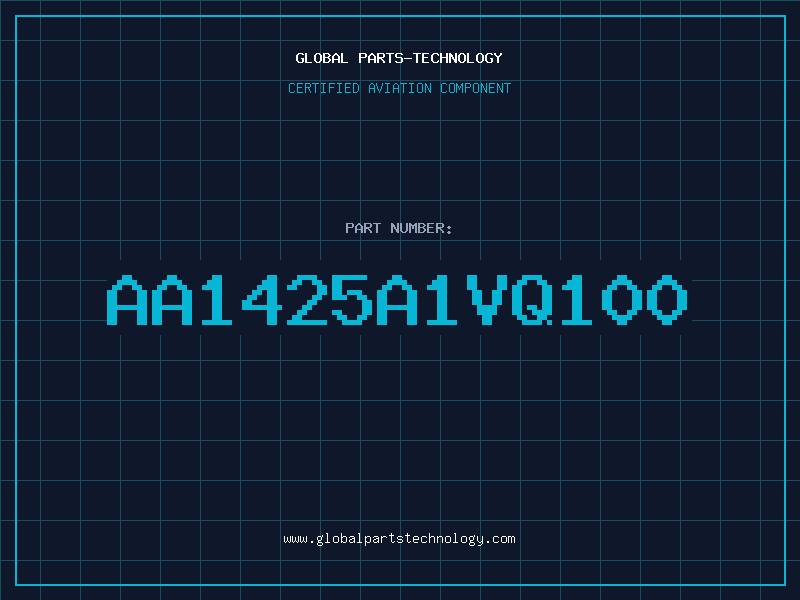 Aviation Part AA1425A1VQ100