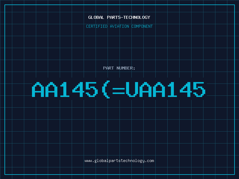 Aviation Part AA145(=UAA145