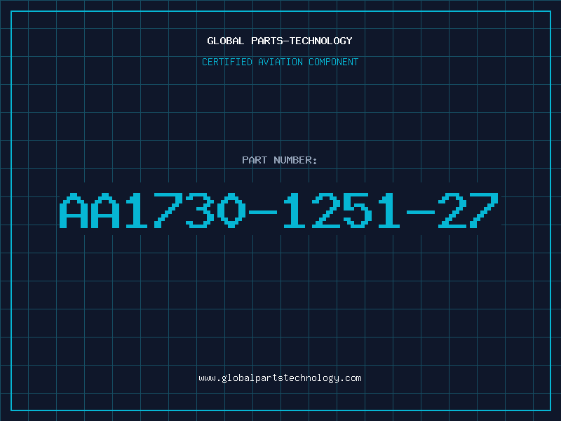 Aviation Part AA1730-1251-27