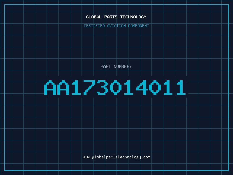 Aviation Part AA173014011