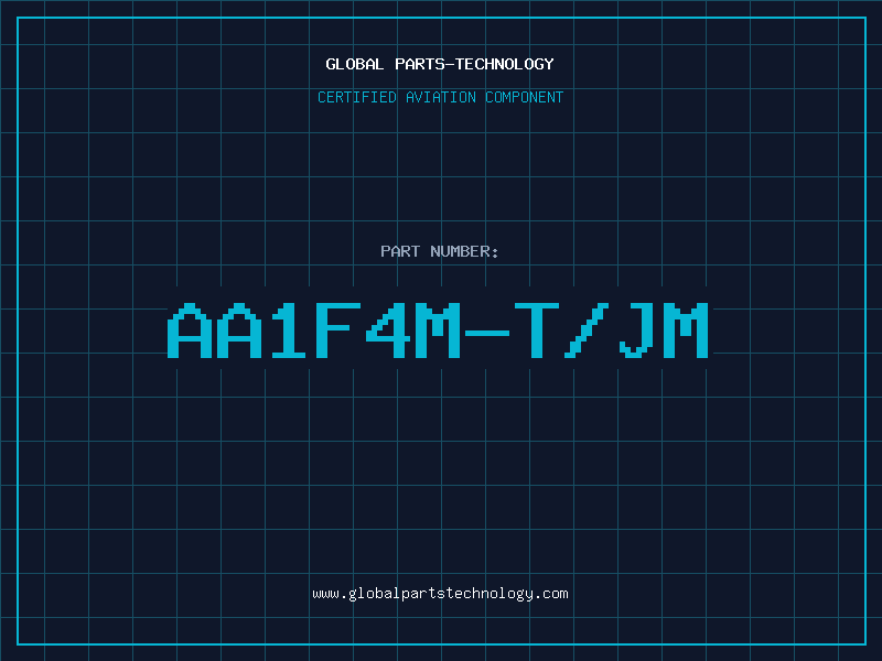 Aviation Part AA1F4M-T/JM