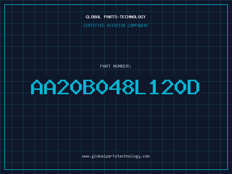 Aviation Part AA20B048L120D