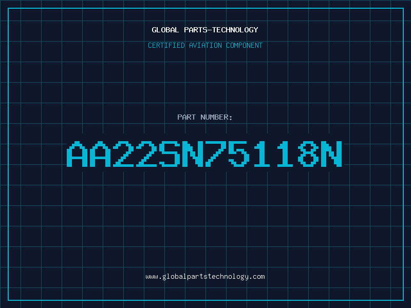 Aviation Part AA22SN75118N