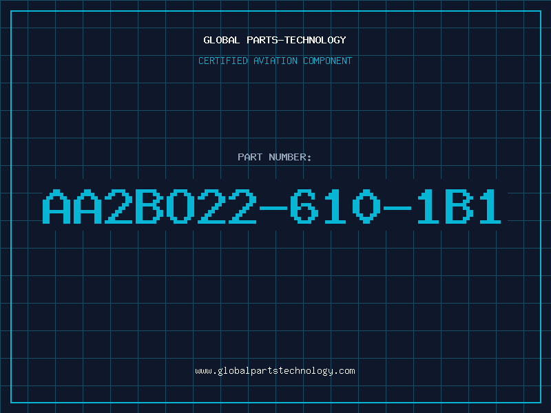 Aviation Part AA2BO22-610-1B1
