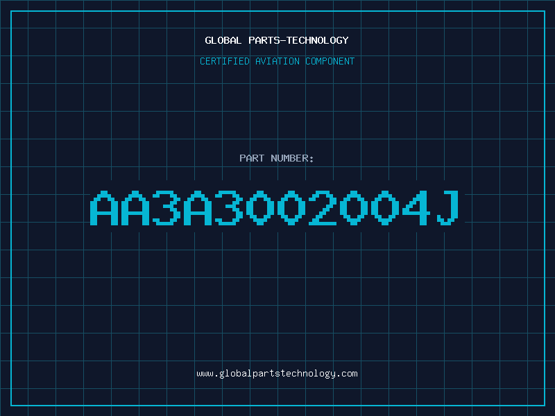 Aviation Part AA3A3002004J