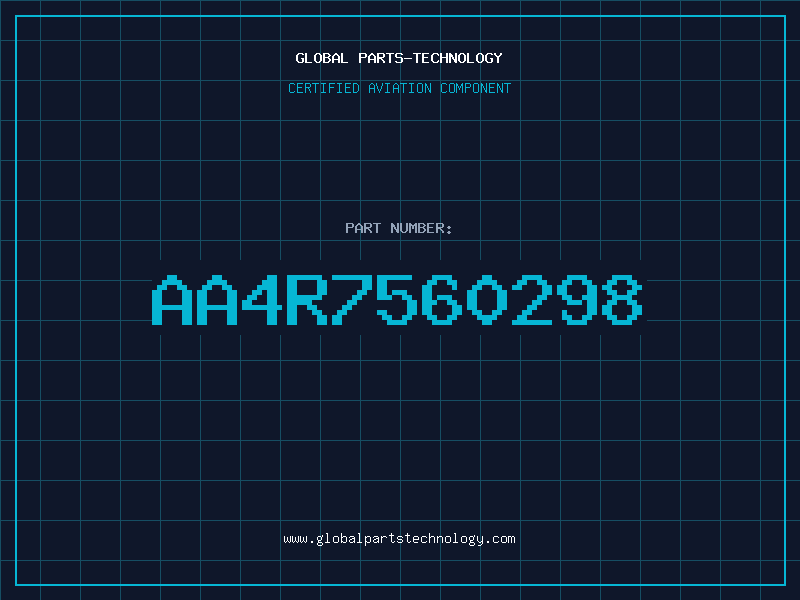 Aviation Part AA4R7560298