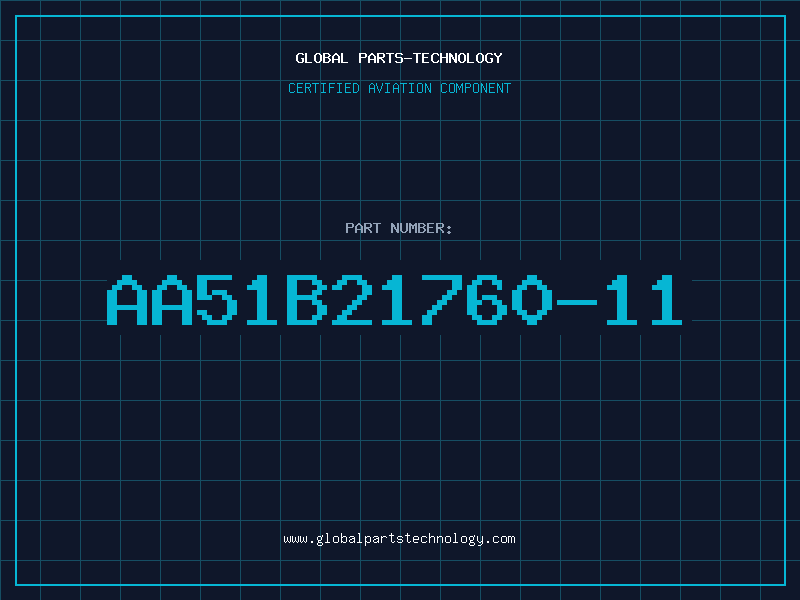 Aviation Part AA51B21760-11