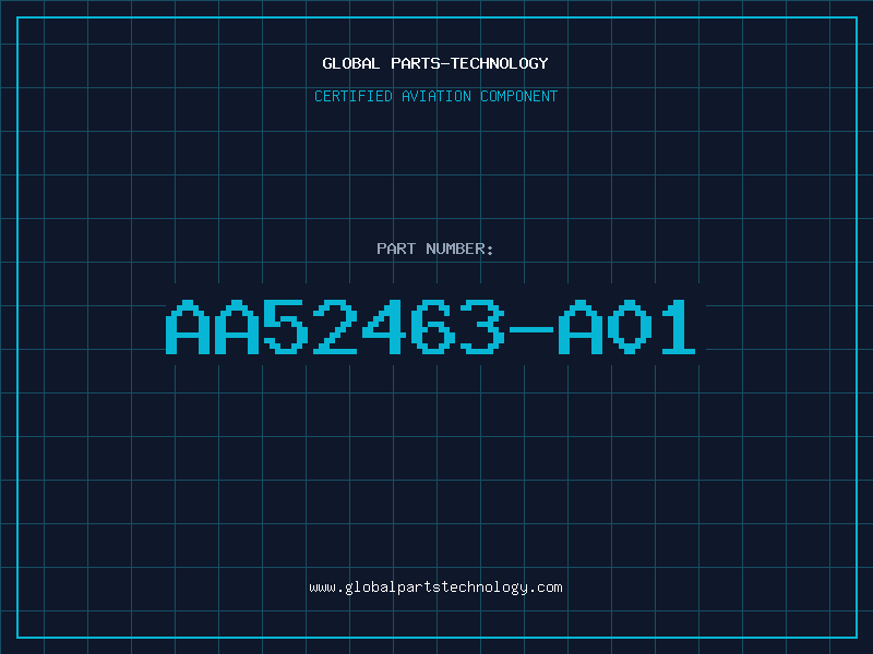Aviation Part AA52463-A01