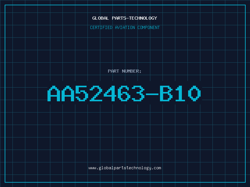 Aviation Part AA52463-B10