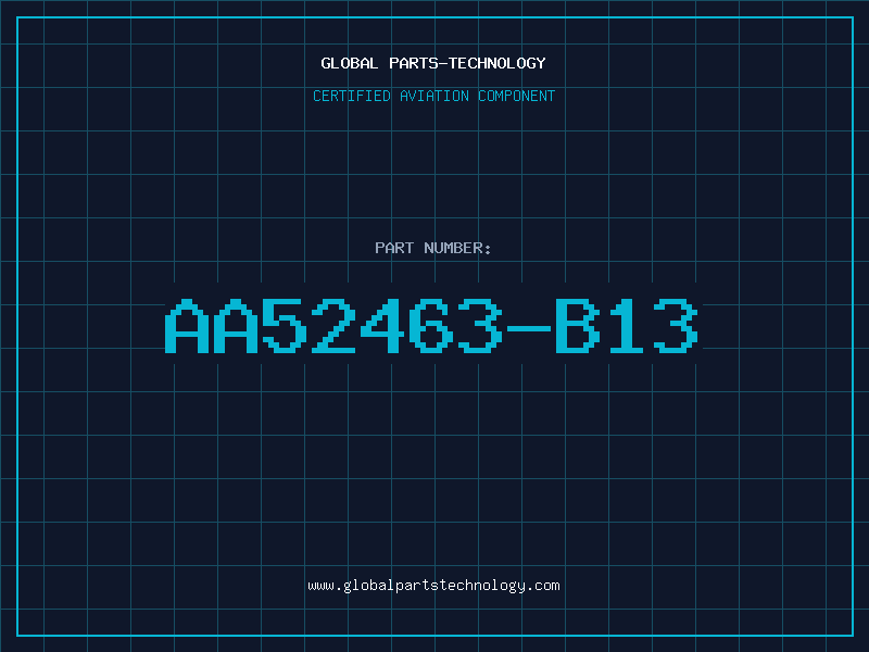 Aviation Part AA52463-B13