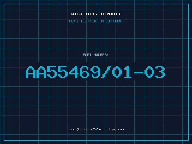 Aviation Part AA55469/01-03
