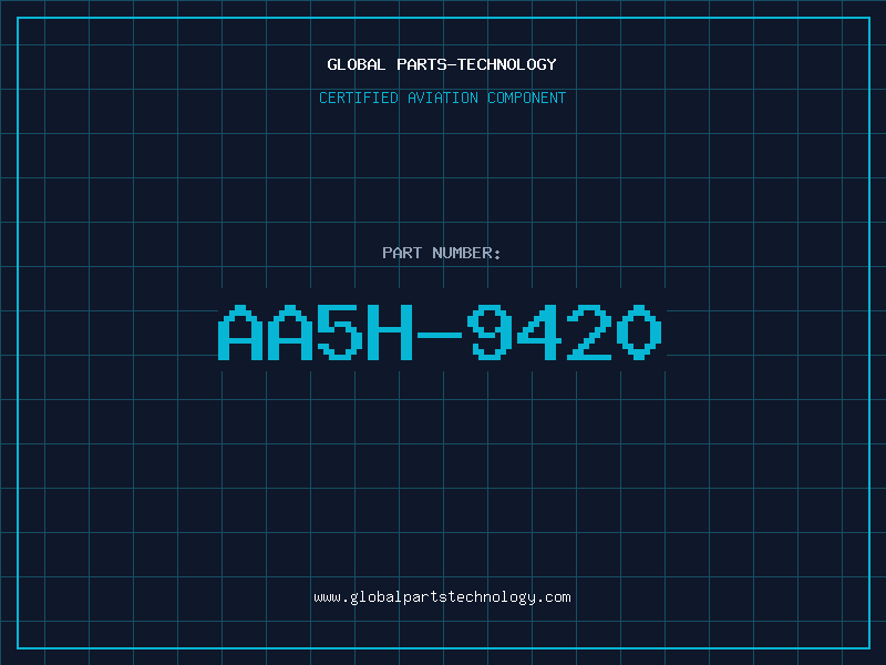 Aviation Part AA5H-9420