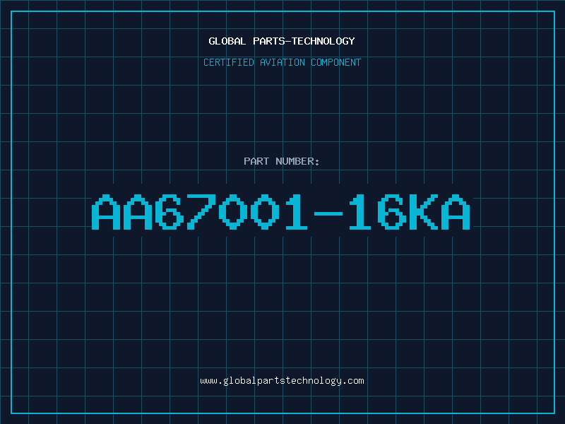 Aviation Part AA67001-16KA
