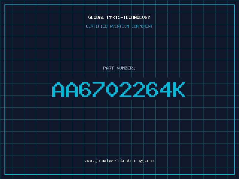 Aviation Part AA6702264K