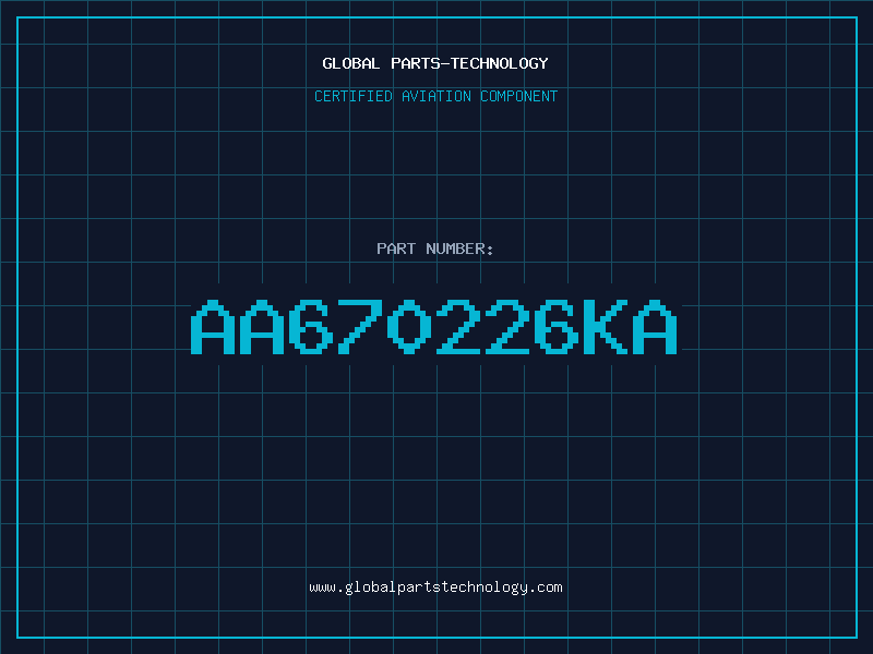 Aviation Part AA670226KA