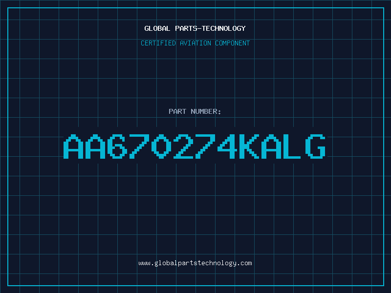 Aviation Part AA670274KALG