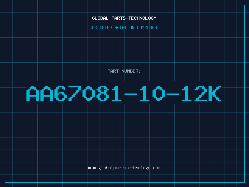 Aviation Part AA67081-10-12K