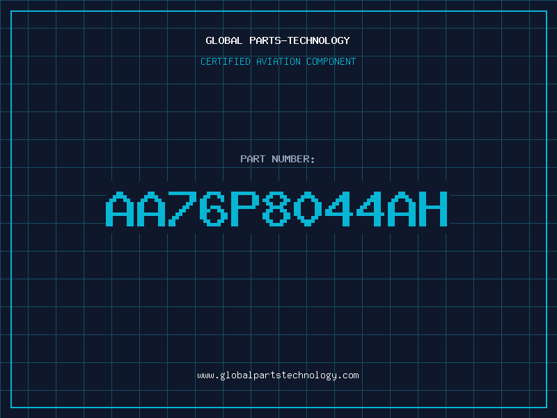 Aviation Part AA76P8044AH