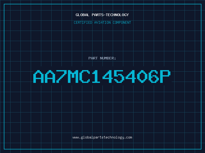 Aviation Part AA7MC145406P