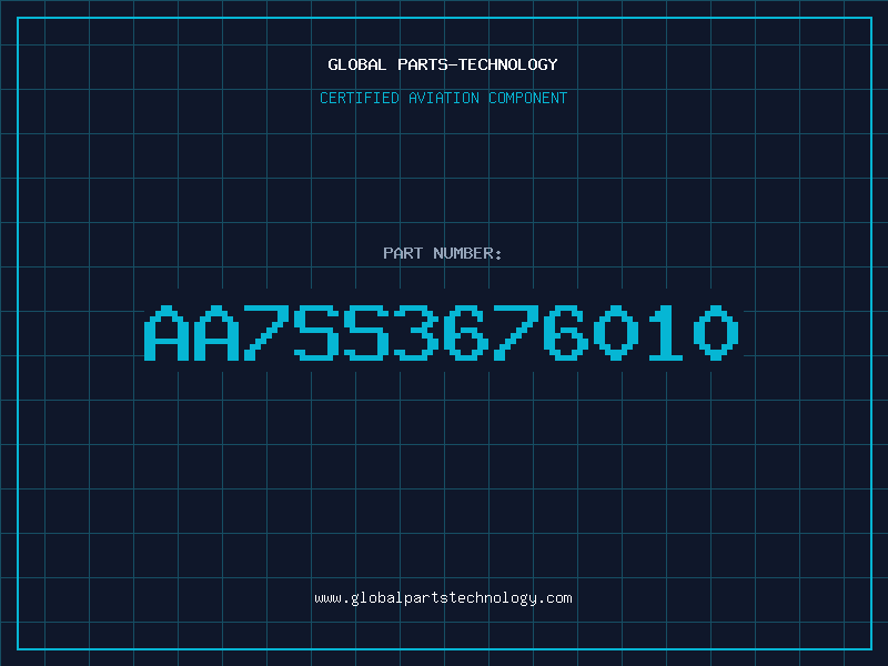 Aviation Part AA7SS3676010