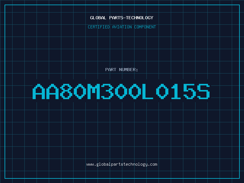 Aviation Part AA80M300L015S