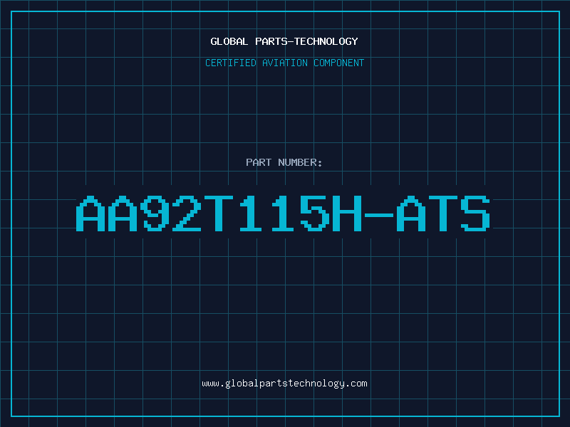 Aviation Part AA92T115H-ATS