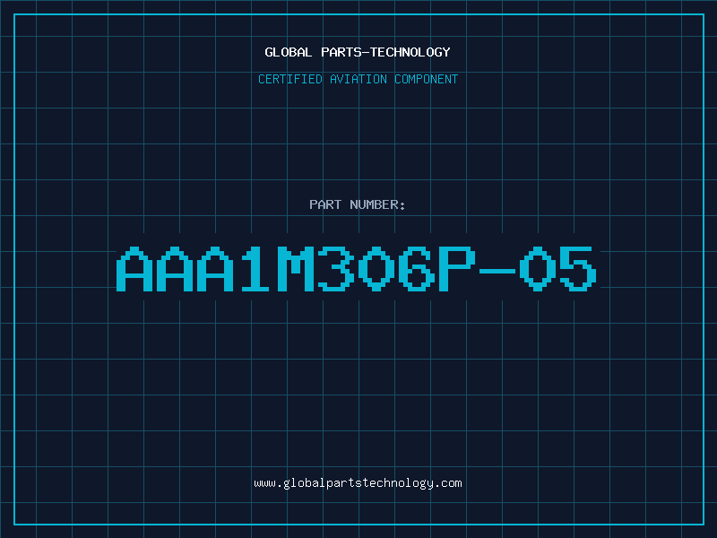 Aviation Part AAA1M306P-05