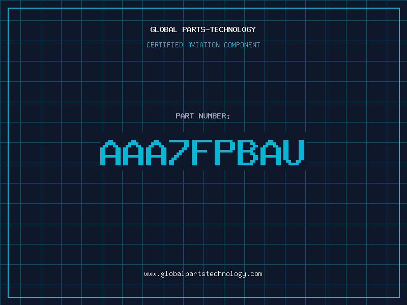 Aviation Part AAA7FPBAU