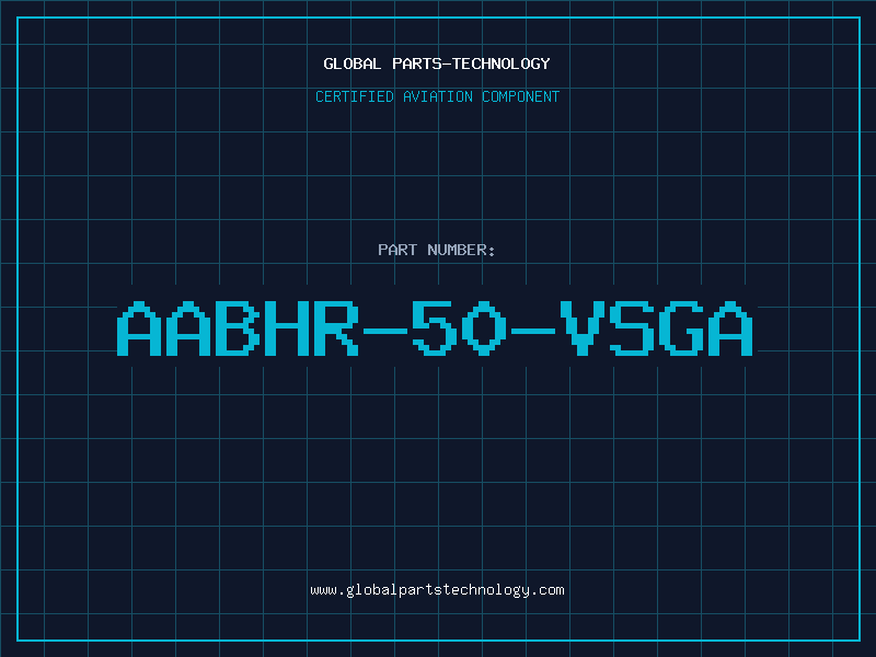 Aviation Part AABHR-50-VSGA