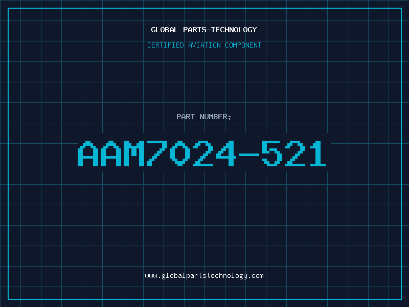 Aviation Part AAM7024-521