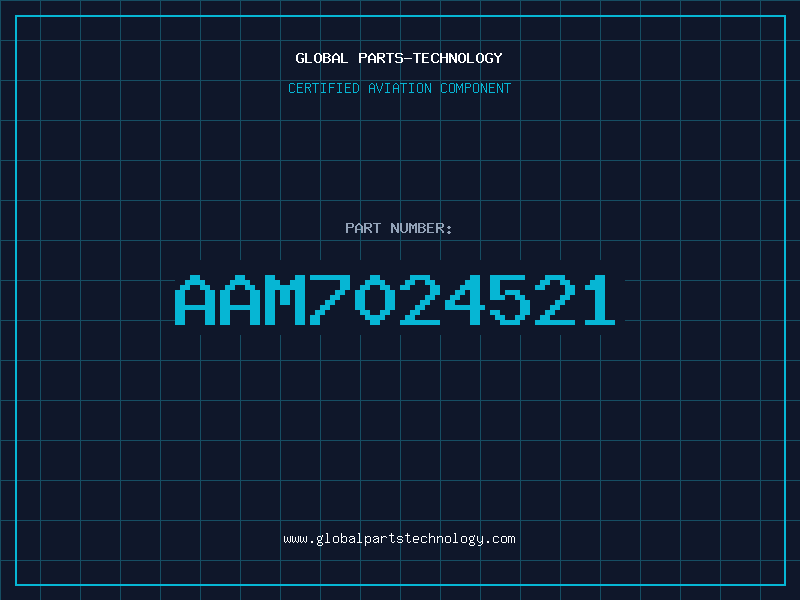 Aviation Part AAM7024521