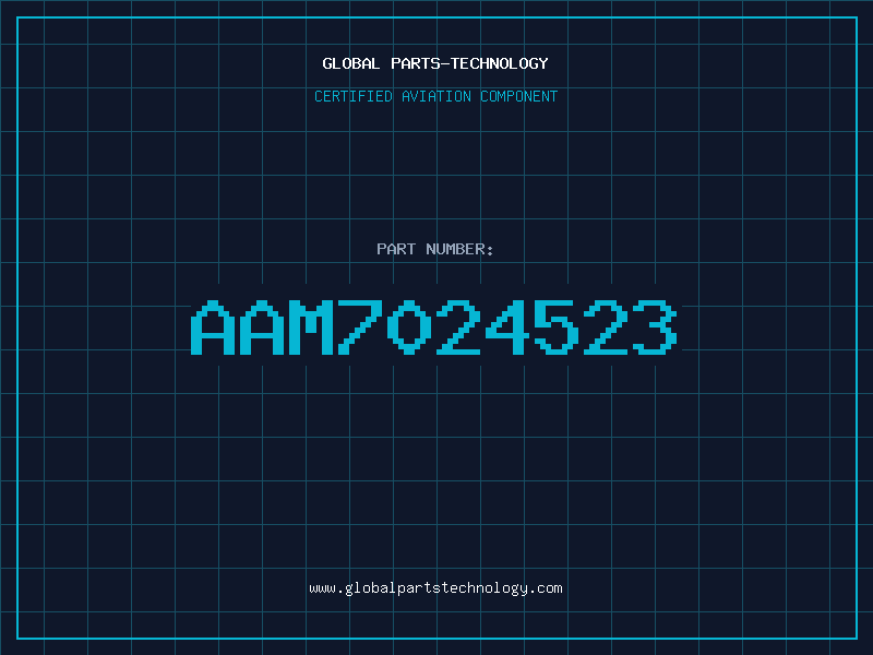 Aviation Part AAM7024523