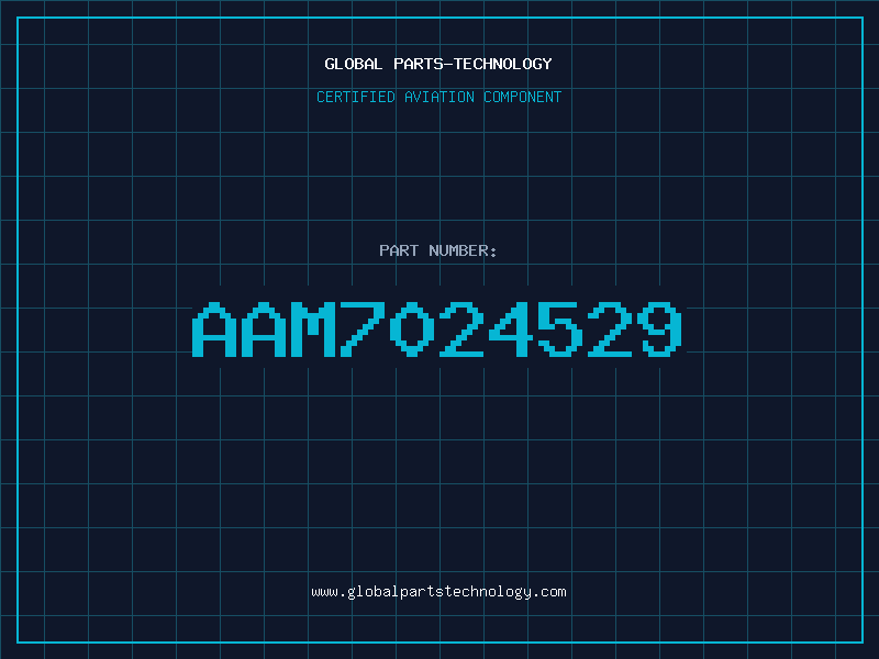 Aviation Part AAM7024529