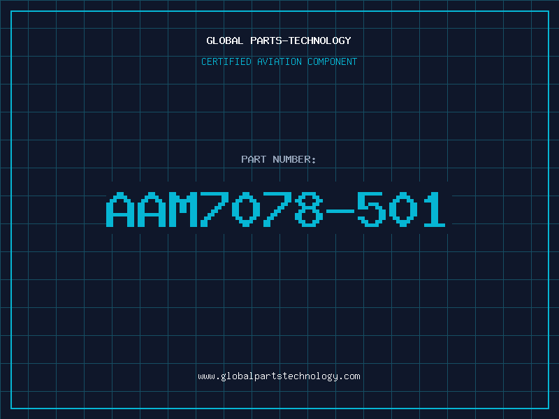 Aviation Part AAM7078-501