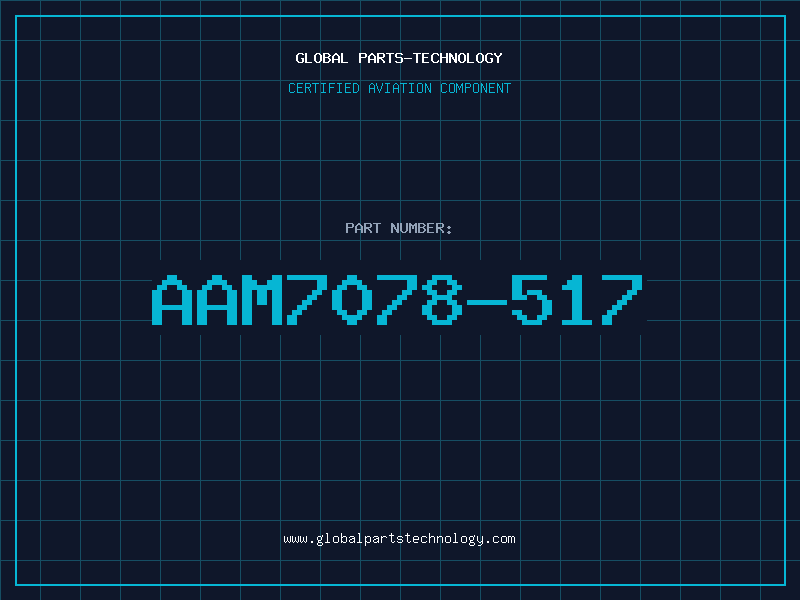 Aviation Part AAM7078-517