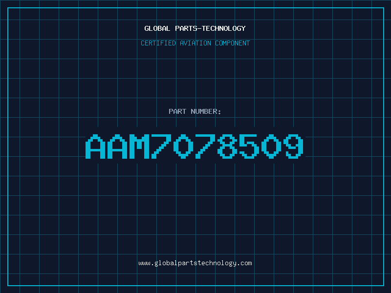 Aviation Part AAM7078509