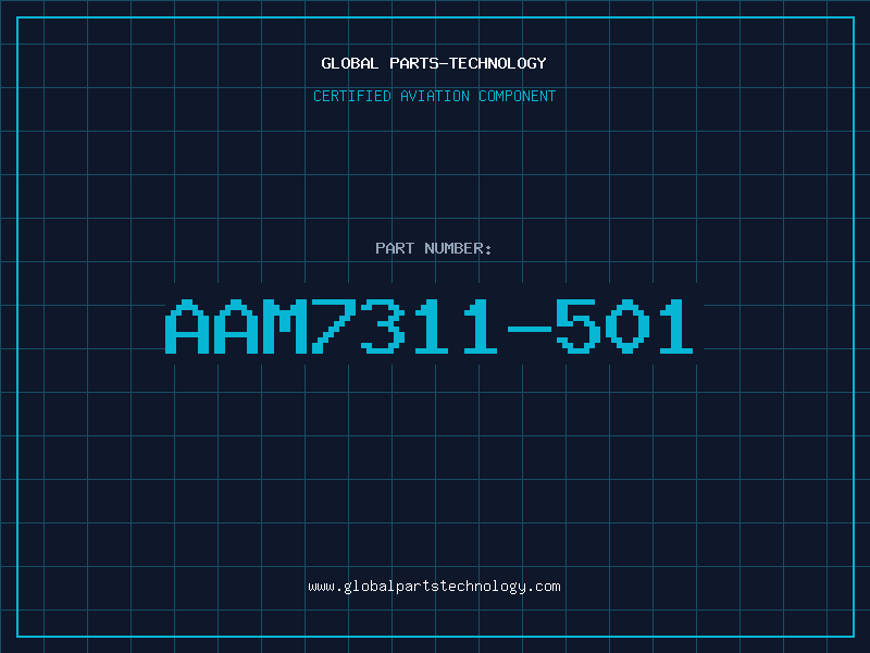 Aviation Part AAM7311-501