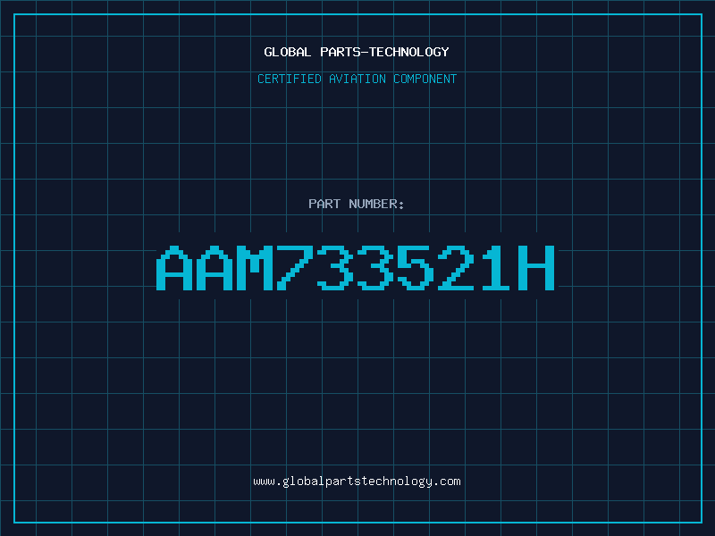 Aviation Part AAM733521H