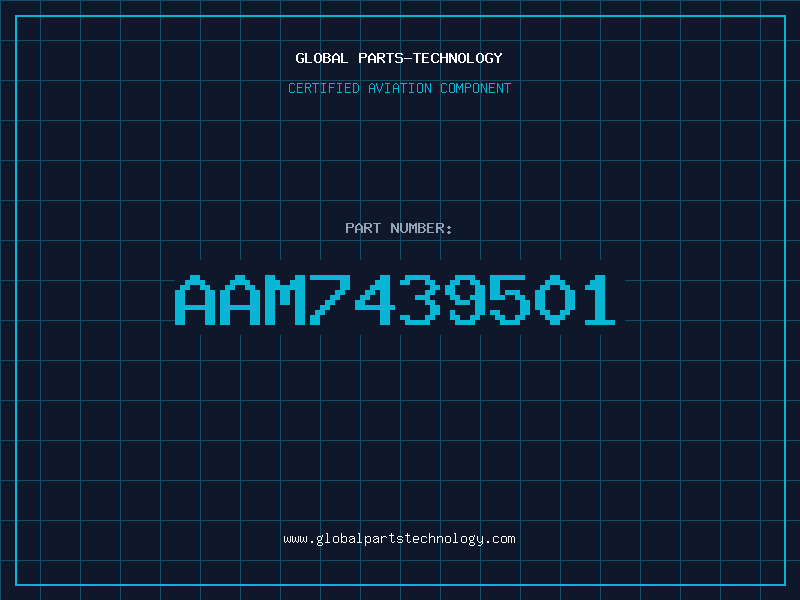 Aviation Part AAM7439501