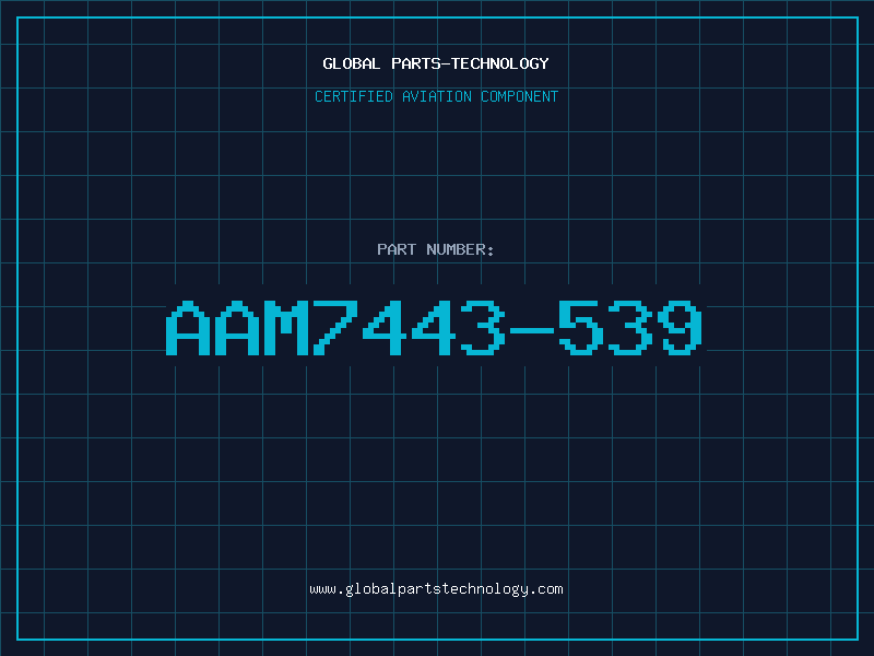Aviation Part AAM7443-539