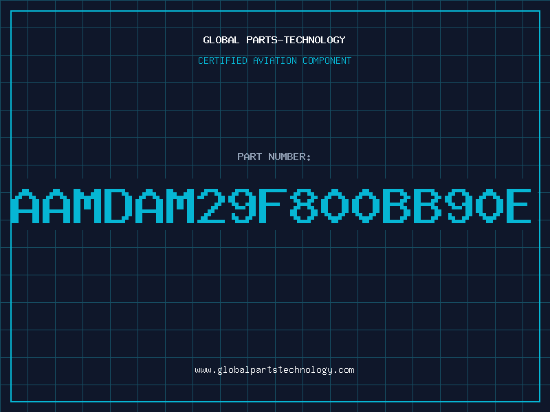 Aviation Part AAMDAM29F800BB90E