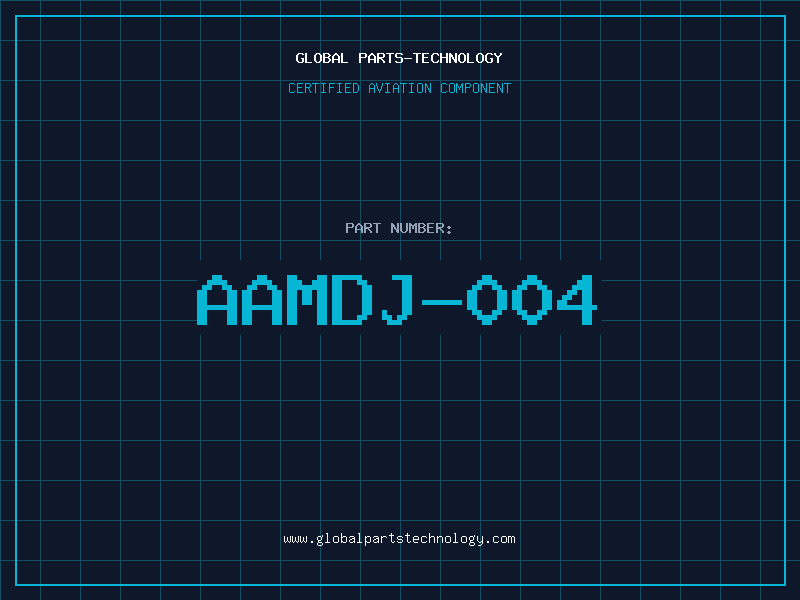 Aviation Part AAMDJ-004