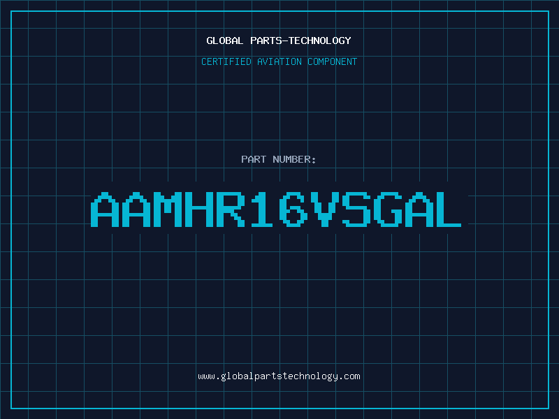 Aviation Part AAMHR16VSGAL