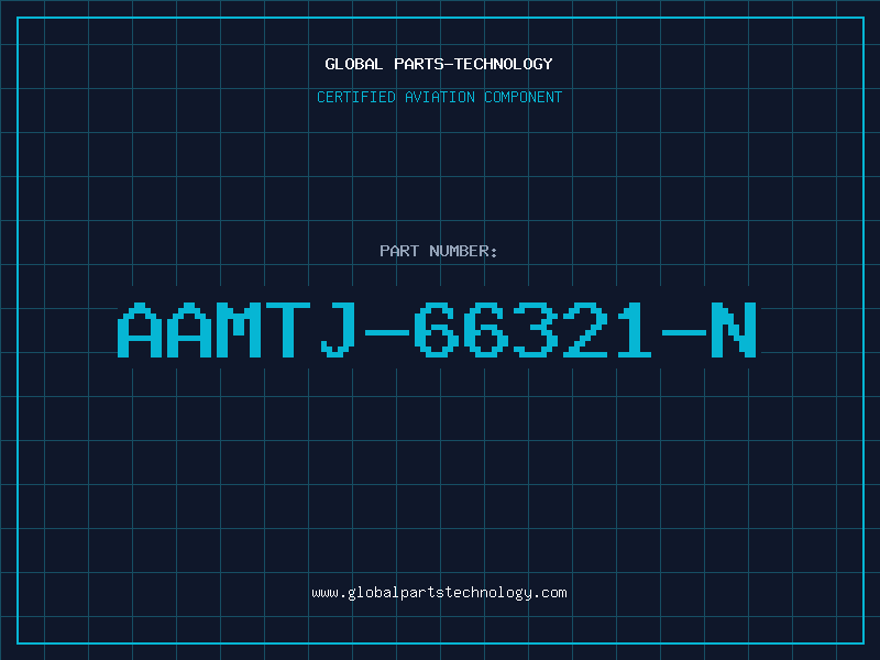 Aviation Part AAMTJ-66321-N