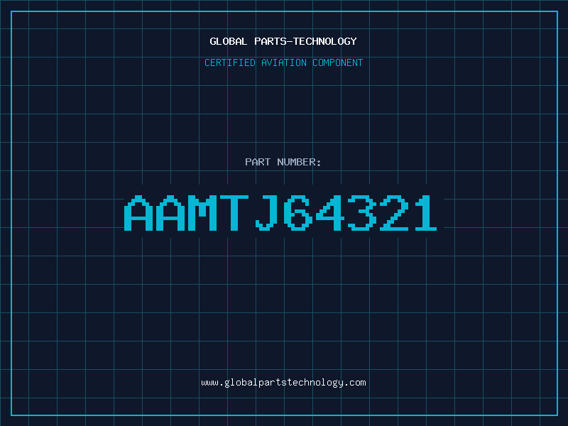 Aviation Part AAMTJ64321