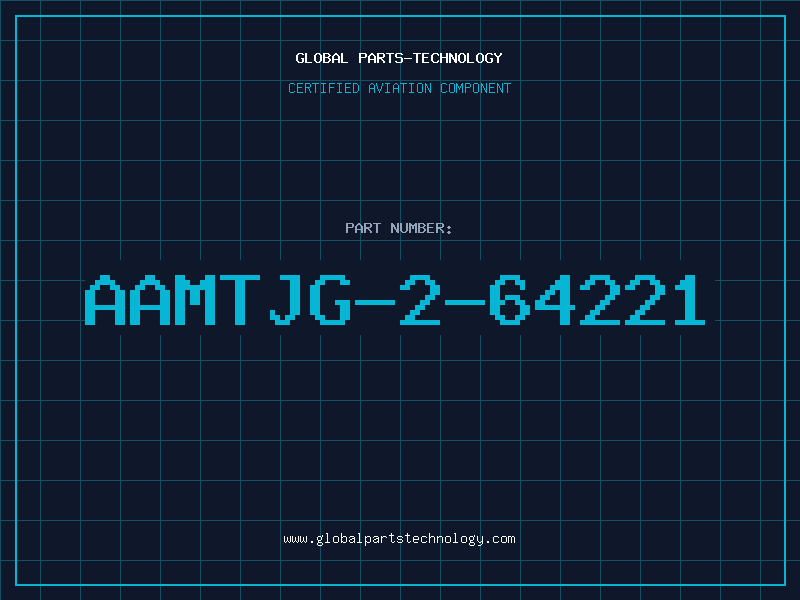 Aviation Part AAMTJG-2-64221